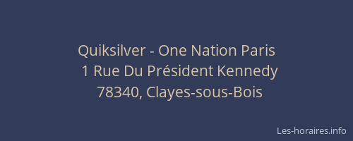 Quiksilver - One Nation Paris