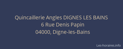 Quincaillerie Angles DIGNES LES BAINS