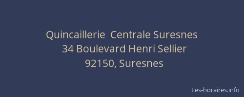 Quincaillerie  Centrale Suresnes