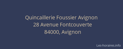 Quincaillerie Foussier Avignon