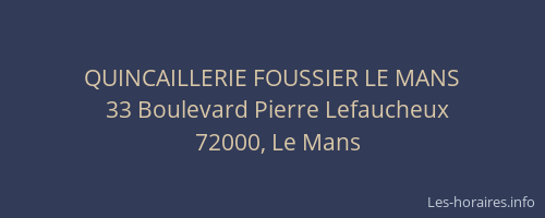 QUINCAILLERIE FOUSSIER LE MANS
