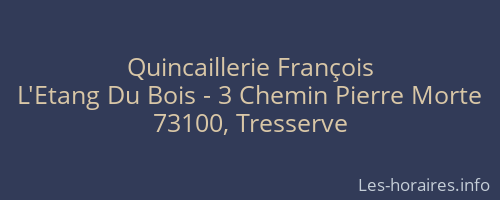 Quincaillerie François