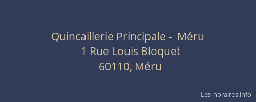 Quincaillerie Principale -  M&eacute;ru