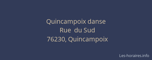Quincampoix danse