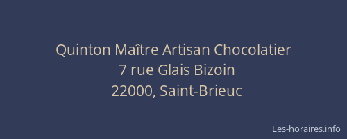 Quinton Maître Artisan Chocolatier