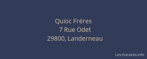 Quioc Fr&eacute;res