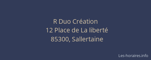 R Duo Création