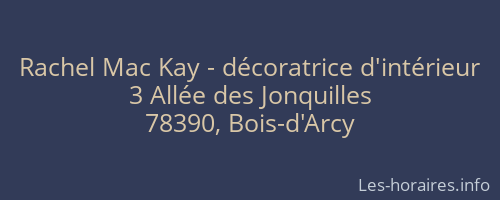 Rachel Mac Kay - d&eacute;coratrice d'int&eacute;rieur
