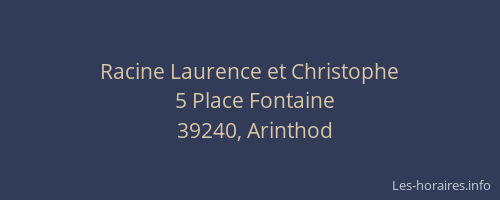 Racine Laurence et Christophe