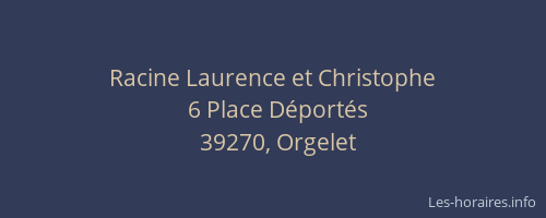 Racine Laurence et Christophe