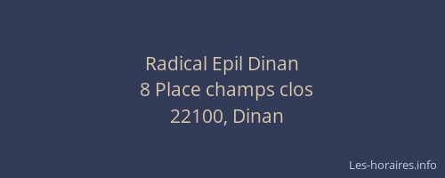Radical Epil Dinan