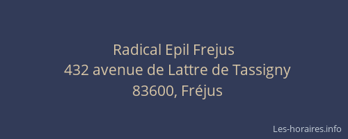 Radical Epil Frejus