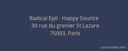 Radical Epil - Happy Sourire