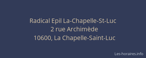 Radical Epil La-Chapelle-St-Luc