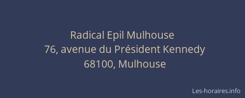 Radical Epil Mulhouse