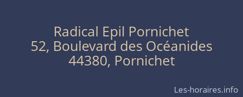 Radical Epil Pornichet