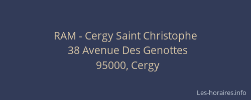 RAM - Cergy Saint Christophe