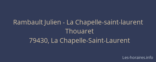 Rambault Julien - La Chapelle-saint-laurent