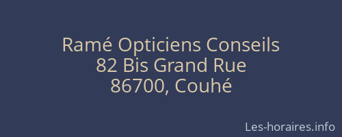 Ramé Opticiens Conseils