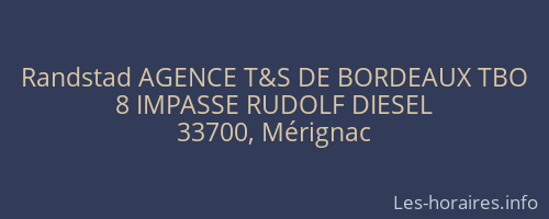 Randstad AGENCE T&S DE BORDEAUX TBO