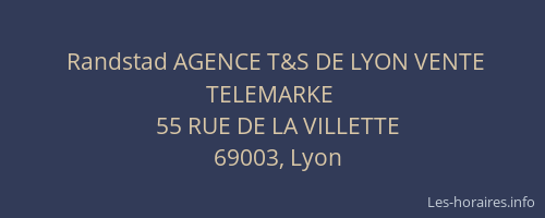 Randstad AGENCE T&S DE LYON VENTE TELEMARKE