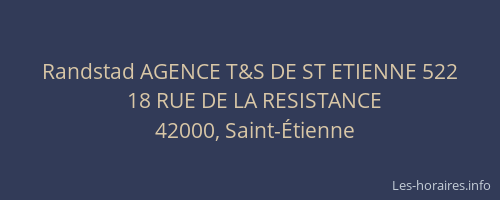 Randstad AGENCE T&S DE ST ETIENNE 522