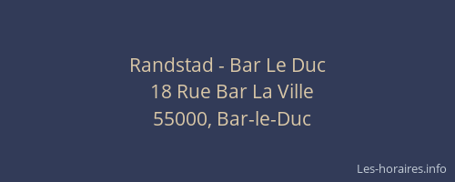 Randstad - Bar Le Duc