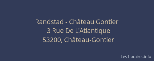Randstad - Ch&acirc;teau Gontier