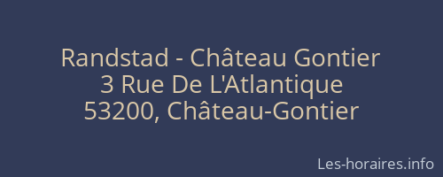 Randstad - Château Gontier