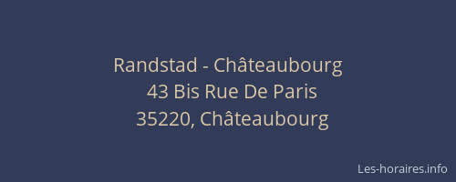 Randstad - Châteaubourg