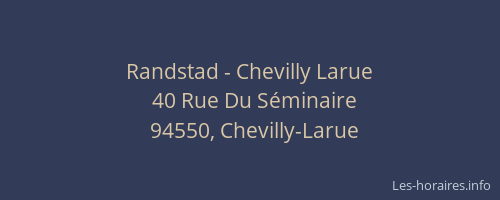 Randstad - Chevilly Larue