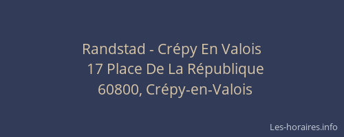 Randstad - Cr&eacute;py En Valois
