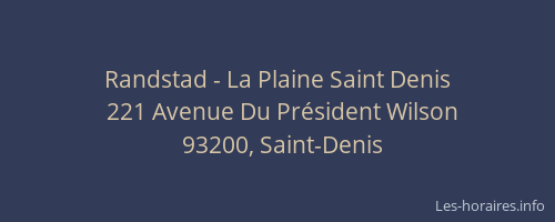 Randstad - La Plaine Saint Denis