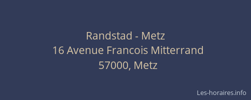 Randstad - Metz