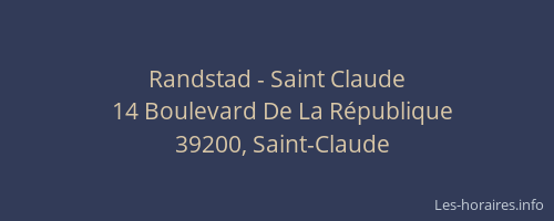 Randstad - Saint Claude