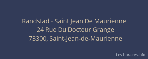 Randstad - Saint Jean De Maurienne