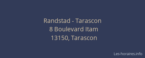 Randstad - Tarascon