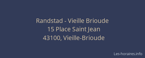 Randstad - Vieille Brioude