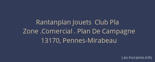 Rantanplan Jouets  Club Pla