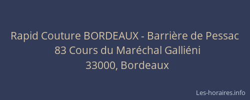 Rapid Couture BORDEAUX - Barrière de Pessac
