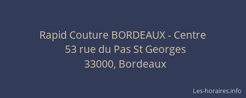 Rapid Couture BORDEAUX - Centre