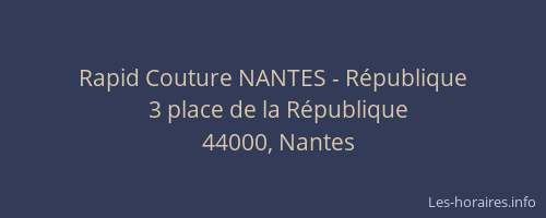 Rapid Couture NANTES - République