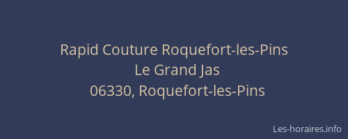 Rapid Couture Roquefort-les-Pins