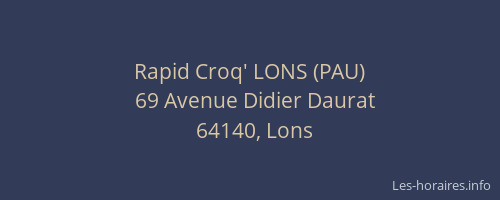 Rapid Croq' LONS (PAU)