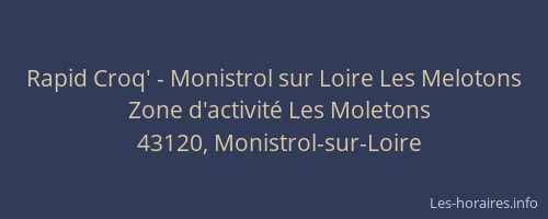Rapid Croq' - Monistrol sur Loire Les Melotons