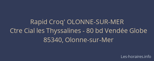 Rapid Croq' OLONNE-SUR-MER