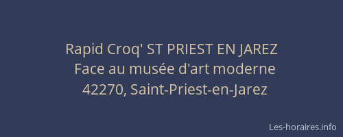 Rapid Croq' ST PRIEST EN JAREZ