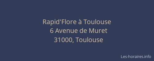 Rapid'Flore à Toulouse