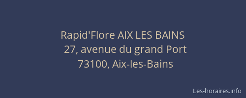 Rapid'Flore AIX LES BAINS