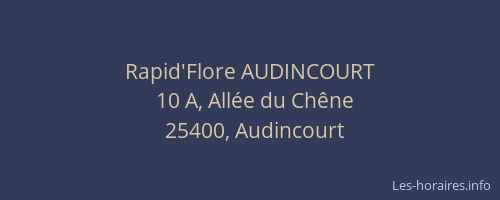 Rapid'Flore AUDINCOURT